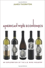 Amazon.com order for
American Wine Economics
by James Thornton