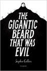 Amazon.com order for
Gigantic Beard that Was Evil
by Stephen Collins