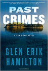 Amazon.com order for
Past Crimes
by Glen Erik Hamilton