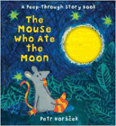 Amazon.com order for
Mouse Who Ate the Moon
by Petr Horacek
