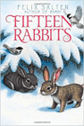 Bookcover of
Fifteen Rabbits
by Felix Salten