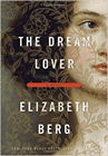 Amazon.com order for
Dream Lover
by Elizabeth Berg