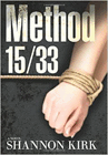 Bookcover of
Method 15/33
by Shannon Kirk