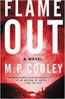 Bookcover of
Flame Out
by M. P. Cooley