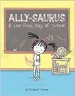Amazon.com order for
Ally-saurus & the First Day of School
by Richard Torrey