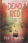 Amazon.com order for
Dead Red
by Tim O'Mara