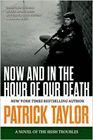 Amazon.com order for
Now and in the Hour of Our Death
by Patrick Taylor