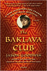 Amazon.com order for
Baklava Club
by Jason Goodwin