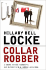 Amazon.com order for
Collar Robber
by Hillary Bell Locke