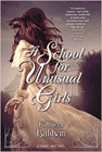 Amazon.com order for
School for Unusual Girls
by Kathleen Baldwin