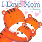 Bookcover of
I Love Mom
by Joanna Walsh