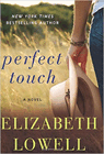 Bookcover of
Perfect Touch
by Elizabeth Lowell