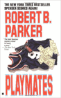 Amazon.com order for
Playmates
by Robert B. Parker