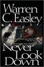 Amazon.com order for
Never Look Down
by Warren Easley