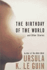 Amazon.com order for
Birthday of the World And Other Stories
by Ursula K. Le Guin