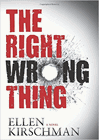 Amazon.com order for
Right Wrong Thing
by Ellen Kirschman