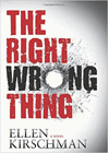 Amazon.com order for
Right Wrong Thing
by Ellen Kirschman