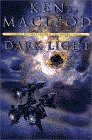 Bookcover of
Dark Light
by Ken MacLeod