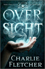 Bookcover of
Oversight
by Charlie Fletcher
