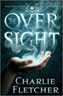 Bookcover of
Oversight
by Charlie Fletcher