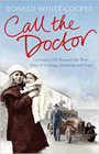 Amazon.com order for
Call the Doctor
by Ronald White-Cooper