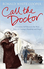 Amazon.com order for
Call the Doctor
by Ronald White-Cooper