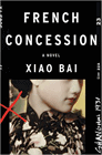 Amazon.com order for
French Concession
by Xiao Bai