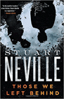 Bookcover of
Those We Left Behind
by Staurt Neville
