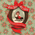 Amazon.com order for
When Santa Was a Baby
by Linda Bailey