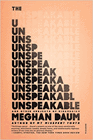 Amazon.com order for
Unspeakable
by Meghan Daum