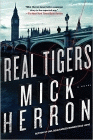 Amazon.com order for
Real Tigers
by Mick Herron