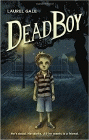 Amazon.com order for
Dead Boy
by Laurel Gale