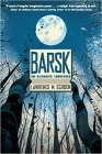 Amazon.com order for
Barsk
by Lawrence M. Schoen