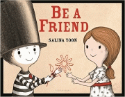 Amazon.com order for
Be A Friend
by Salina Yoon