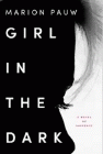 Amazon.com order for
Girl in the Dark
by Marion Pauw