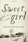 Amazon.com order for
Sweetgirl
by Travis Mulhauser
