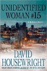 Amazon.com order for
Unidentified Woman #15
by David Housewright