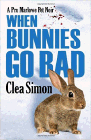 Amazon.com order for
When Bunnies Go Bad
by Clea Simon