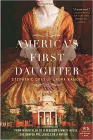 Amazon.com order for
America's First Daughter
by Stephanie Dray