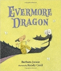 Bookcover of
Evermore Dragon
by Barbara Joosse