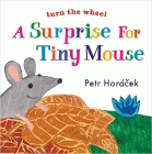 Amazon.com order for
Surprise for Tiny Mouse
by Petr Horacek