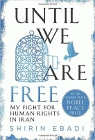 Amazon.com order for
Until We Are Free
by Shirin Ebadi