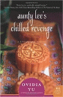 Bookcover of
Aunty Lee's Chilled Revenge
by Ovidia Yu