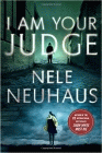 Amazon.com order for
I Am Your Judge
by Nele Neuhaus