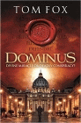 Amazon.com order for
Dominus
by Tom Fox