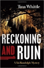 Bookcover of
Reckoning and Ruin
by Tina Whittle