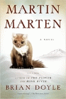 Amazon.com order for
Martin Marten
by Brian Doyle