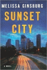 Bookcover of
Sunset City
by Melissa Ginsburg