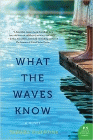 Amazon.com order for
What the Waves Know
by Tamara Valentine