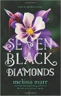 Amazon.com order for
Seven Black Diamonds
by Melissa Marr